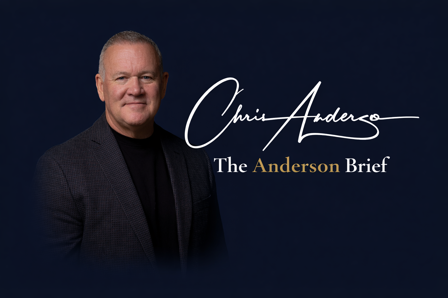 Chris Anderson – The Anderson Brief
